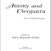 Sara Munson Deats - Antony and Cleopatra. New Critical Essays (Shakespeare Criticism) [Retail]